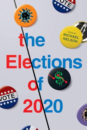 Beispielbild fr The Elections of 2020 zum Verkauf von Blackwell's