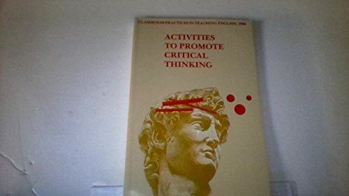 9780814100455: Activities to Promote Critical Thinking (CLASSROOM PRACTICES IN TEACHING ENGLISH)