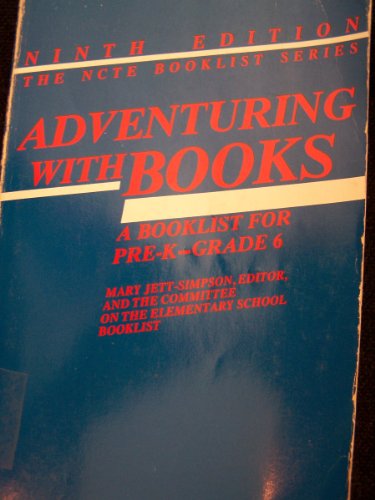 Stock image for Adventuring With Books: A Booklist for Pre-K-Grade 6 for sale by HPB-Emerald