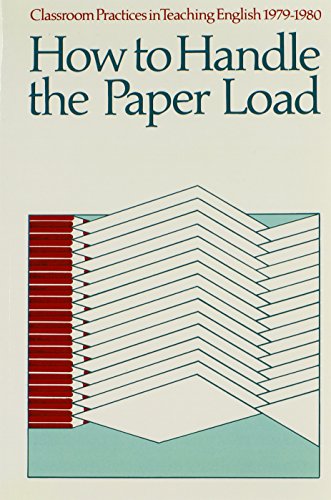 Stock image for Classroom Practices in Teaching English, 1979-1980: How to Handle the Paper Load (Classroom practices in teaching English) for sale by SecondSale