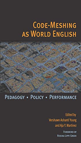 Beispielbild fr Code-Meshing as World English: Pedagogy, Policy, Performance zum Verkauf von HPB-Red