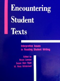 Imagen de archivo de Encountering Student Texts: Interpretive Issues in Reading Student Writing a la venta por Wonder Book