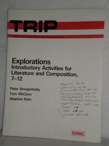 Stock image for Explorations: Introductory Activities for Literature and Composition, 7-12 (THEORY AND RESEARCH INTO PRACTICE) for sale by Wonder Book