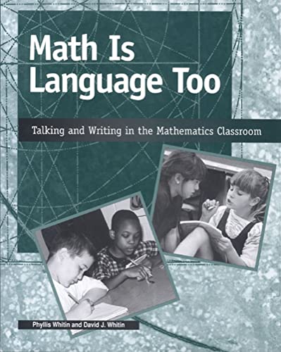 Stock image for Math Is Language Too : Talking and Writing in the Mathematics Classroom for sale by Better World Books