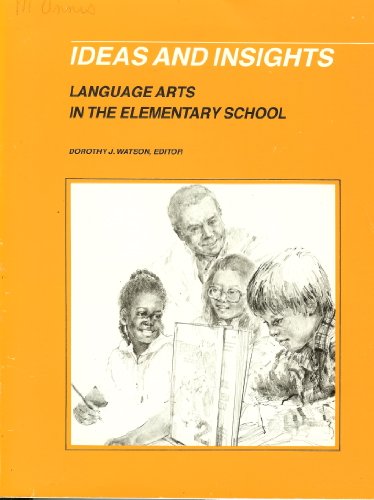 Beispielbild fr Ideas and Insights : Language Arts in the Elementary School zum Verkauf von Better World Books