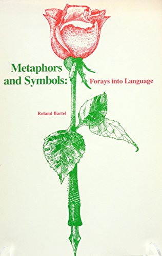 Stock image for Metaphors and Symbols : Forays into Language for sale by Better World Books