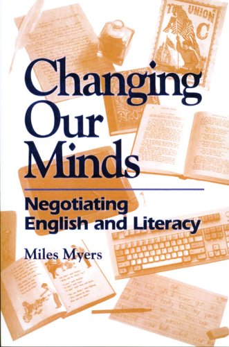 9780814133040: Changing Our Minds: Negotiating English and Literacy