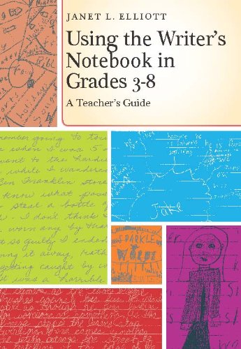 Stock image for Using the Writer's Notebook in Grades 3-8: A Teacher's Guide for sale by Wonder Book
