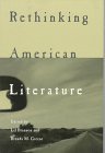 Imagen de archivo de Rethinking American Literature a la venta por The Maryland Book Bank