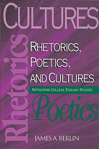 Beispielbild fr Rhetorics, Poetics, and Cultures: Refiguring College English Studies (Refiguring English Studies) zum Verkauf von BookHolders