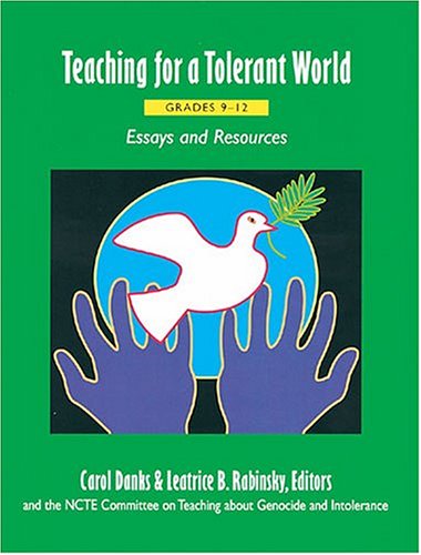 Imagen de archivo de Teaching for a Tolerant World, Grades 9-12: Essays and Resources a la venta por More Than Words