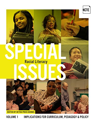 Beispielbild fr Special Issues, Volume 1: Racial Literacy zum Verkauf von Blackwell's