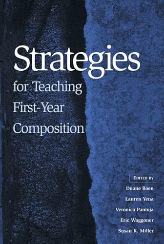 Beispielbild fr Strategies for Teaching First-Year Composition zum Verkauf von Wonder Book