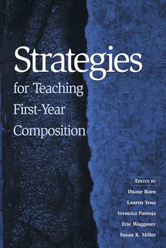 Stock image for Strategies for Teaching First-Year Composition for sale by Wonder Book