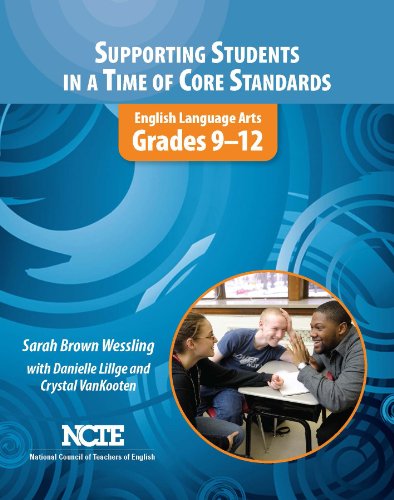 Beispielbild fr Supporting Students in a Time of Core Standards: Grades 9-12 zum Verkauf von SecondSale