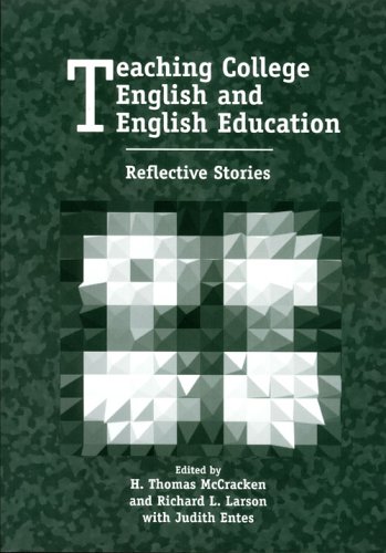 Imagen de archivo de Teaching College English and English Education : Reflective Stories a la venta por Better World Books: West