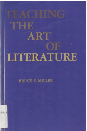 Imagen de archivo de Teaching the Art of Literature a la venta por Wonder Book