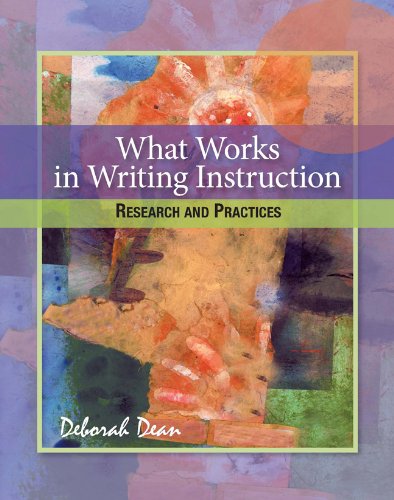 Stock image for What Works in Writing Instruction: Research and Practices for sale by SecondSale