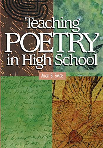 Stock image for Teaching Poetry in High School for sale by Books of the Smoky Mountains