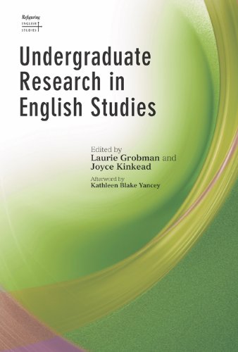 Undergraduate Research in English Studies (Refiguring English Studies) (9780814155585) by Grobman, Laurie; Kinkead, Joyce