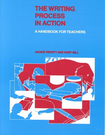 9780814158722: The Writing Process in Action: A Handbook for Teachers