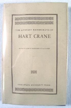 Imagen de archivo de The Literary Manuscripts of Hart Crane a la venta por Powell's Bookstores Chicago, ABAA