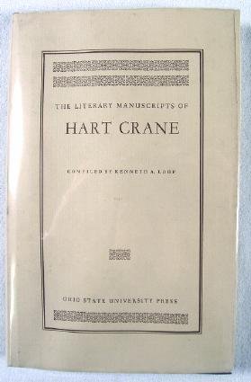 Stock image for The Literary Manuscripts of Hart Crane for sale by Powell's Bookstores Chicago, ABAA