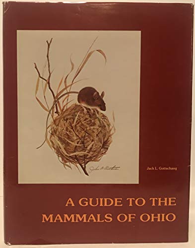 Beispielbild fr A Guide to the Mammals of Ohio zum Verkauf von Front Cover Books