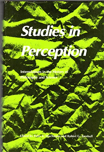 Beispielbild fr Studies in Perception: Interrelations in the History of Philosophy and Science zum Verkauf von Front Cover Books