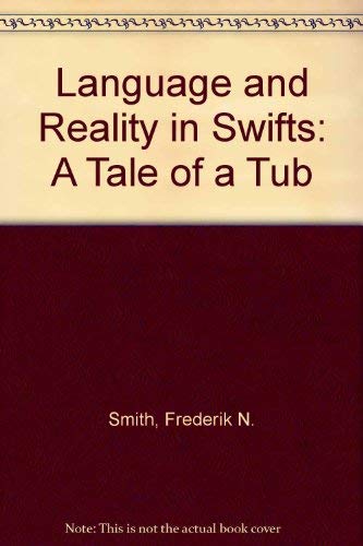 9780814202944: Language and Reality in Swift's "Tale of a Tub"