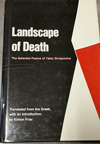 Landscape of death: The selected poems of TaÌkis SinoÌpoulos (9780814202999) by Sinopoulos, Takis