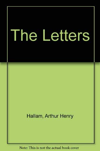 Stock image for The Letters of Arthur Henry Hallam for sale by Midtown Scholar Bookstore