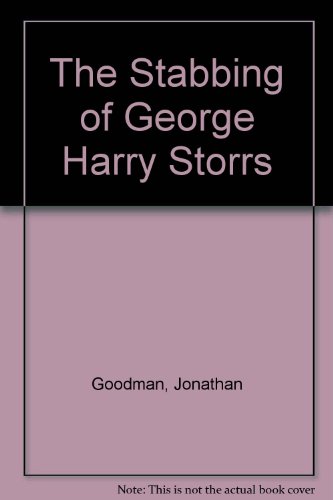 9780814203491: The Stabbing of George Harry Storrs