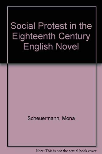 9780814203811: Social Protest in the 18Th-Century English Novel