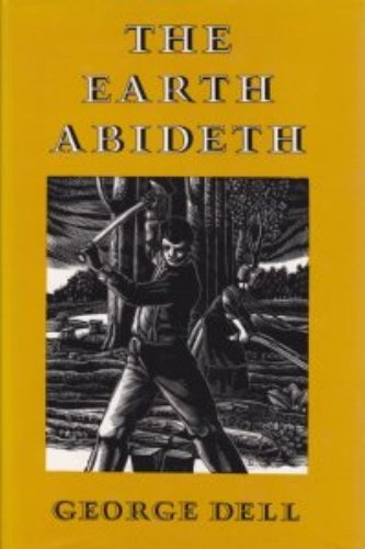 Imagen de archivo de The Earth Abideth a la venta por Jay W. Nelson, Bookseller, IOBA