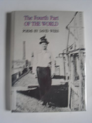 9780814204252: The Fourth Part of the World: 1986