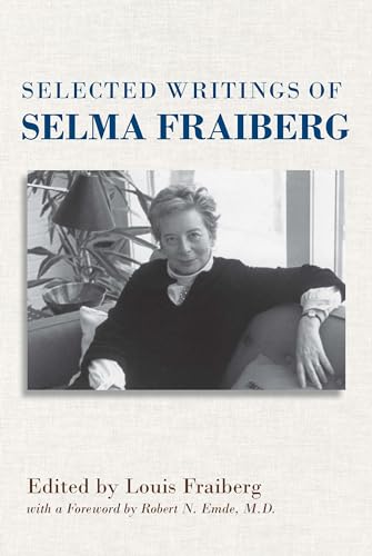 Stock image for Selected Writings of Selma Fraiberg for sale by Better World Books