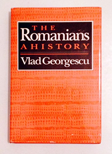 The Romanians: A History