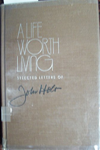 9780814205235: A Life Worth Living: Selected Letters