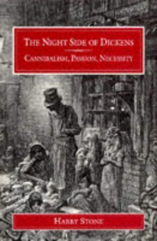 9780814205471: The Night Side of Dickens: Cannibalism, Passion, Necessity (Studies in Victorian Life and Literature)