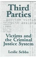9780814206645: Third Parties: Victims and the Criminal Justice System
