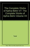 9780814206799: WORKS OF APHRA BEHN: VOLUME VII, THE PLAYS, 16821696 (Volume 7)