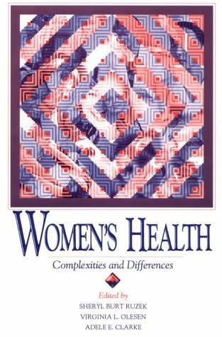 Beispielbild fr Womens Health: Complexities and Differences zum Verkauf von ThriftBooks-Atlanta