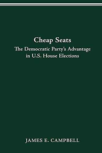 Imagen de archivo de Cheap Seats: The Democratic Party's Advantage in U.S. House Elections a la venta por HPB Inc.