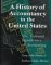 9780814207277: A History of Accountancy in the United States: The Cultural Significance of Accounting