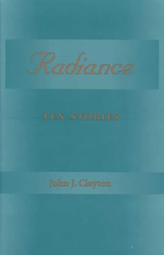 Beispielbild fr Radiance : Ten Stories zum Verkauf von Asano Bookshop