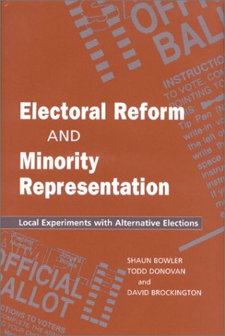 9780814209172: Electoral Reform and Minority Representation: Local Experiments With Alternative Elections