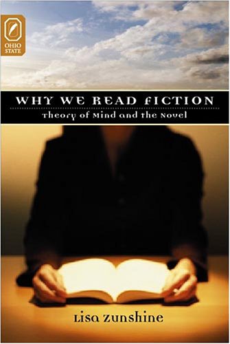 9780814210284: WHY WE READ FICTION: Theory of Mind and the Novel (Theory and Interpretation of Narrative)