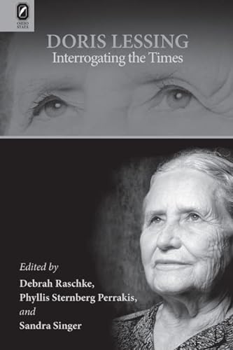Stock image for Doris Lessing: Interrogating the Times for sale by Asano Bookshop
