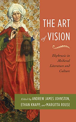 9780814212943: The Art of Vision: Ekphrasis in Medieval Literature and Culture